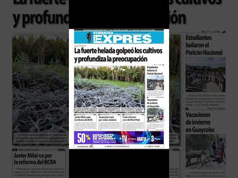 📢📋 Títulos de tapa Diario Exprés del Viernes 10-7-2026 📋📢 https://www.expresdiario.com.ar