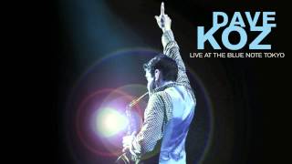 Dave Koz - What you leave behind (live in Tokyo)