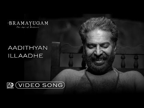 Aadithyan Illaadhe (Video Song) - Bramayugam | Mammootty