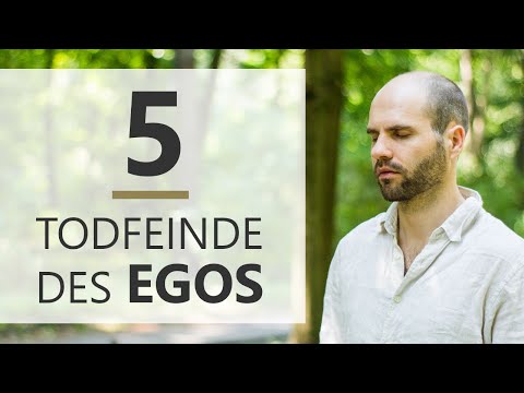 Totfeinde des Egos: Diese 5 Elemente verbrennen das Ego