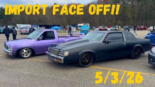 Import Face Off Epping, NH!! 5/3/26