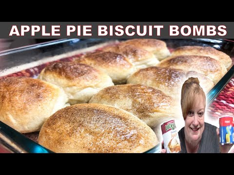 APPLE PIE BISCUIT BOMBS RECIPE | Bake With Me Easy &...