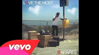 Safaree - Love The Most (Nicki Minaj Diss) [Download Link]