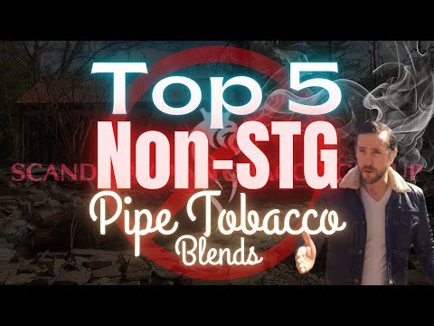 Top 5 Non-STG Pipe Tobacco Blends Every Smoker Must Try! | Independent Blends Reviewed
