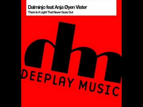 Dalminjo feat. Anja Oyen Vister - There Is a Light That Never Goes Out (Cloud Remix)