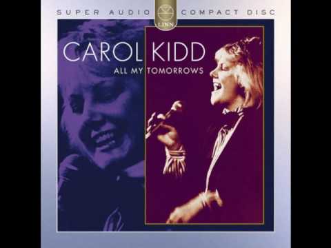 Carol Kidd - Angel Eyes
