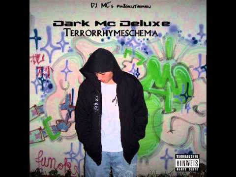 Dark Mc Deluxe - Was geschehen ist passiert [Beat. by Deluxe Beatz]