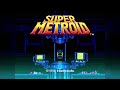Super Metroid SNES Reimagined Music Theme Of Super Metroid