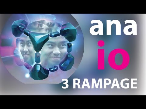 ana io mid 3 rampage : 7.22