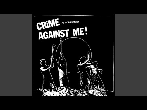 I Still Love You Julie - Against Me!