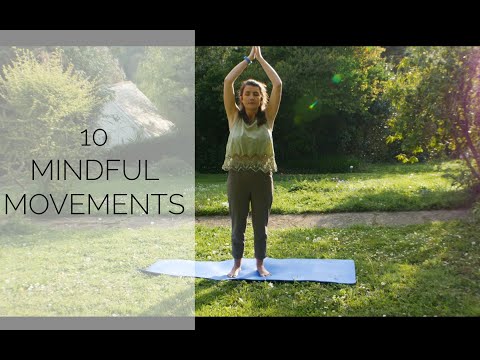 10 Mindful Movements