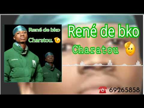RENÉ DE BKO _-_ CHARATOU (SON OFFICIEL) 2026