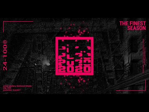 2020 feat. Maślany, Niedźwiedź Wojtek [Prod. Scandal P.] #TheFinestSeason