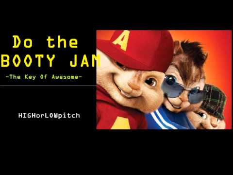 Booty Jam - Key Of Awesome #66!! - CHIPMUNKS version