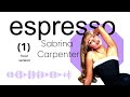 Sabrina Carpenter Espresso 1 Hour Version