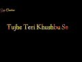 Tu Dharti Pe Chahe Jahan Bhi Rahegi Black Screen Whatsapp Status Black Screen Whatsapp Status