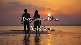 REO Speedwagon - "Every Now And Then" (Onscreen Lyrics)