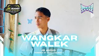 Download lagu DJ WANGKAR WALEK METO STYLE 2025!!! (JR AUDIO X YONIS VAN BEAT) mp3