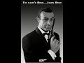 The James Bond Theme composed by Monty Norman.