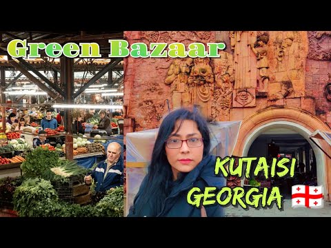 Georgian food Market The Green Bazaar Kutaisi Georgia 🇬🇪 walking Tour