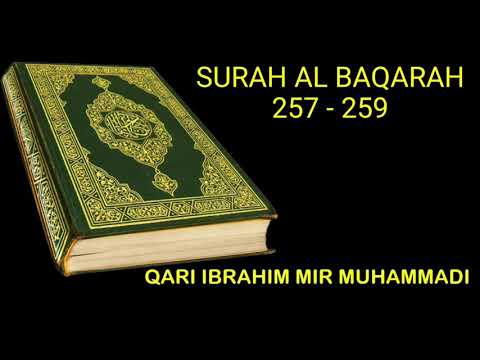 Surah Al Baqarah 257-259  Qari Ibrahim  Muhammadi - For Students to Practice with Tarteel & Tajweed