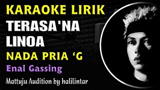 Download lagu Terasa'na Linoa Karaoke Nada Cowok Pria mp3