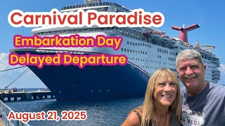 Carnival Paradise Late Debark On Embarkation Day