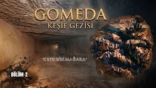 GOMEDA VADİSİNİN SINIRLARINI KEŞFEDİYORUZ