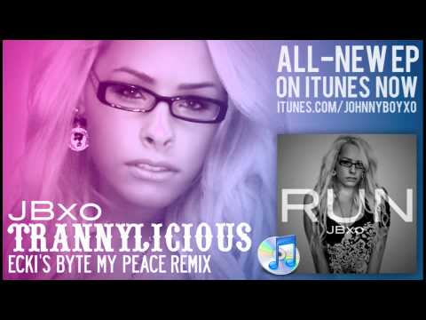 Trannylicious - JohnnyBoyXo (Ecki's Byte My Peace Remix)