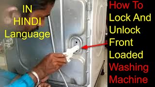 How to lock and unlock front loaded washing machine, how to Shift Washer,lock unlock washing machine