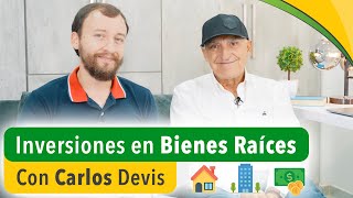 Video: Inversiones En Bienes Raíces Con Carlos Devis