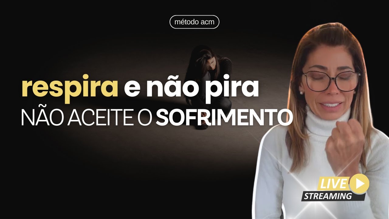 Respira e não pira  Não aceite o sofrimento   #metodoacm #respiraenaopira #acupunturanasmãossemagulh