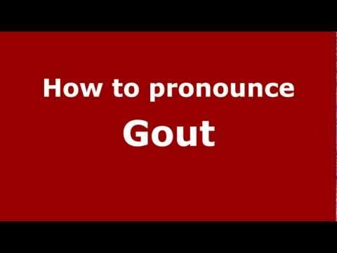 How to pronounce Gout