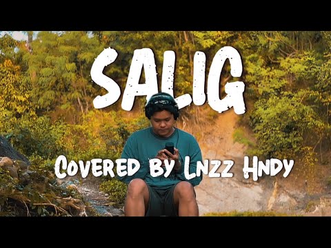 SALIG - ONI DEMI x MUSICHAT (Covered By: LNZZ HNDY)