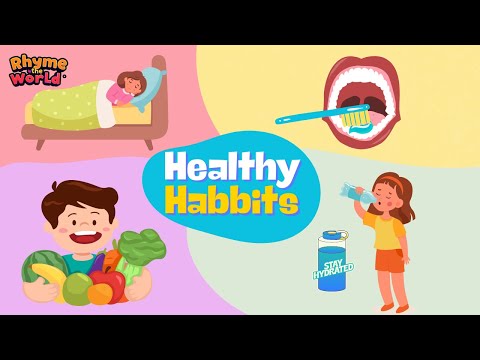 Healthy Habits Song for Kids | Learn Personal Hygiene & Healthy Eating | Good habits for Kids