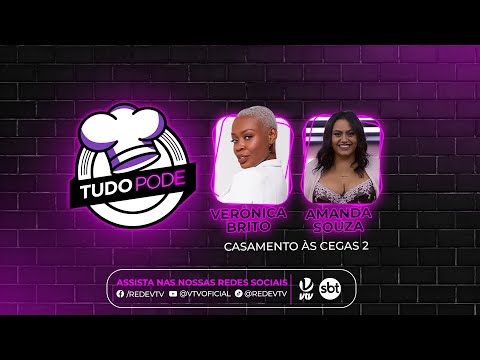Tudo Pode #4 | Amanda Souza e Verônica Brito