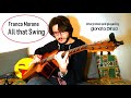 All That Swing (Franco Morone) - interpreted and played by Gionata Prinzo - fingerstyle guitar