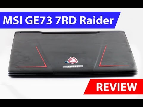 MSI GE73 7RD Raider GTX1050Ti | Unboxing & Review