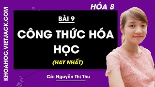 Giải SBT Hóa 8 bài 9: Công thức hóa học