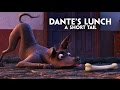 Disney•Pixar’s Coco presents “Dante’s Lunch - A Short Tail”