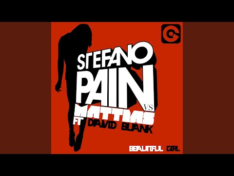 Beautiful Girl (Stefano Pain vs Marcel Remix)