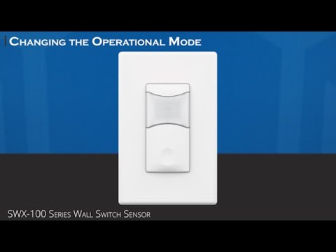 Wall Switch Sensor - Changing the Operational Mode