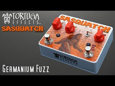 Tortuga Effects: Sasquatch Germanium