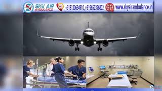 Pick an Affordable Price Air Ambulance in Delhi at Any-time