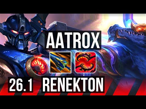 AATROX vs RENEKTON (TOP) | Good KDA: 12/1/6 | NA Master | 26.1