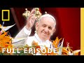 Pope Francis A Legacy Of Change Remembering His Life And Impact SPECIAL National Geographic