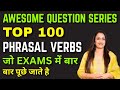 Top 100 Awesome Questions Of Phrasal Verbs Regular Asked In SSC Exams English With Rani Ma Am