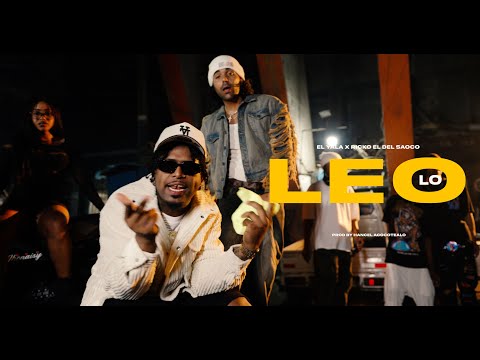 LO LEO ft. Ricko El Del Saoco (Video oficial)