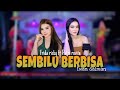 SEMBILU BERBISA PUTRI ROVITA Ft FRIDA RIZKY RHN MUSIC CB AUDIO