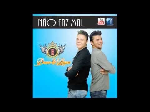 Não Faz Mal - Breno e Luan